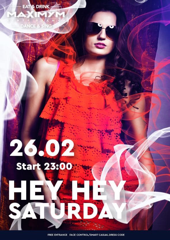 HEY HEY.SATURDAY. 26 лютого, Субота HEY HEY.SATURDAY. 26 лютого, Субота