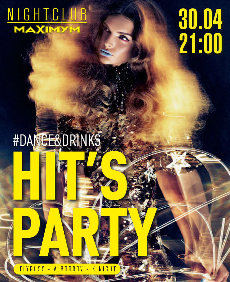 HIT`S PARTY. #dance&drinks. 30 квітня, Неділя